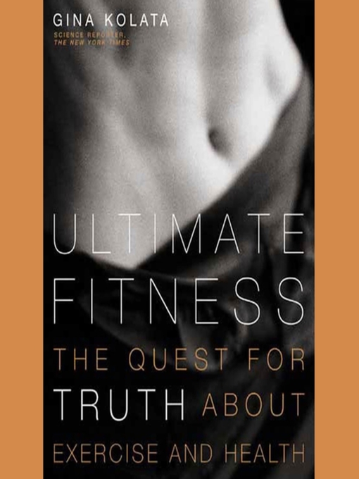 Title details for Ultimate Fitness by Gina Kolata - Available